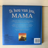 Ik hou van jou, mama