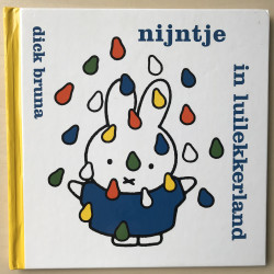 Nijntje : Nijntje in luilekkerland