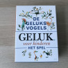De geluksvogels. Geluk voor kinderen. Het spel.