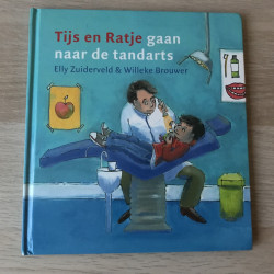 Tijs en Ratje gaan naar de tandarts