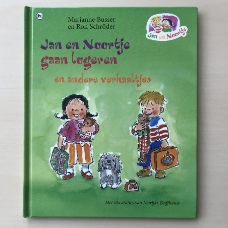 Marianne Busser : Jan En Noortje gaan logeren en andere verhaaltjes