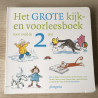Het grote kijk-en voorleesboek voor rond de 2 jaar.