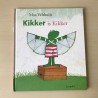 Max Velthuijs: Kikker is kikker