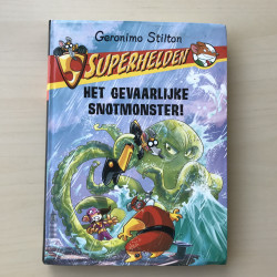 Geronimo Stilton : Superhelden.  Het gevaarlijke snotmonster! ( 5 )