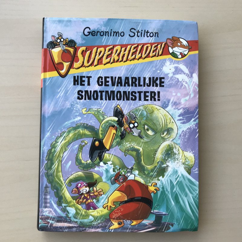 Geronimo Stilton : Superhelden.  Het gevaarlijke snotmonster! ( 5 )