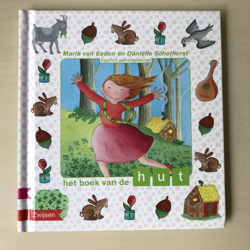 Het boek van de hut . Kleuters,  samenleesboek