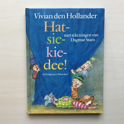 Vivian den Hollander : Hatsiekiedee!