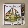 Rien Poortvliet: Wat kabouters doen