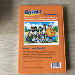 Luigi Garlando : Gooal! En nu…, naar Brazilië!
