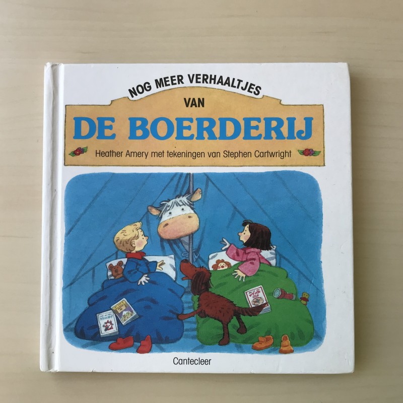 Nog meer verhaaltjes van de boerderij