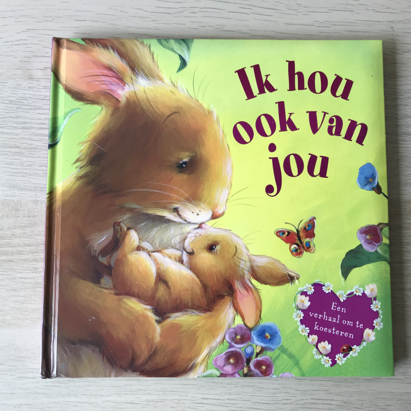 Ik hou ook van jou.