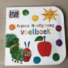 Eric Carle : Rupsje Nooitgenoeg Voelboek
