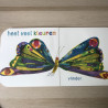 Eric Carle : Rupsje Nooitgenoeg Voelboek