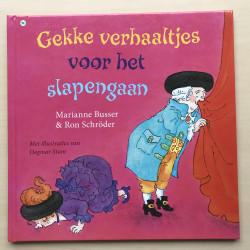 Marianne Busser : Gekke verhaaltjes voor het slapengaan