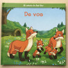 Ik woon in het bos : De vos