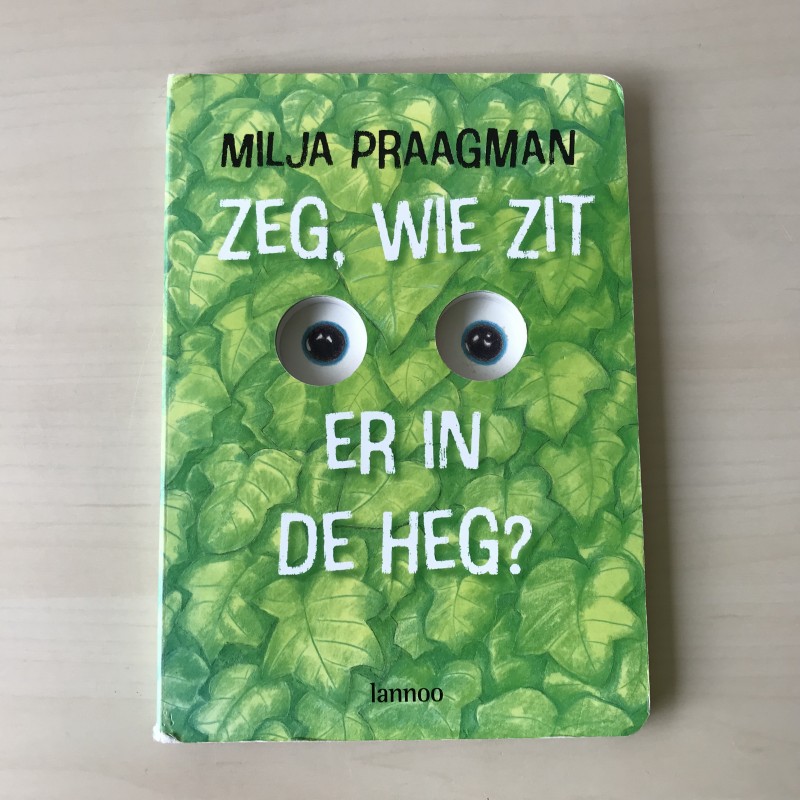 Zeg, wie zit er in de heg?