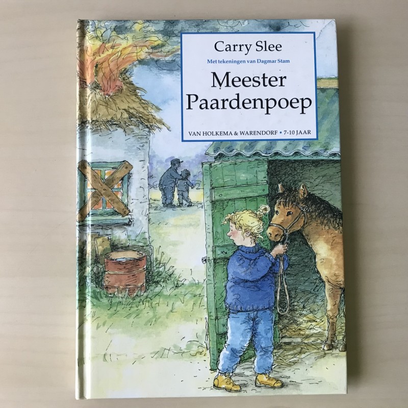 Carry Slee: Meester Paardenpoep