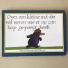 Over een kleine mol die wil weten wie er op zijn kop gepoept heeft