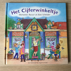 Marianne Busser. De Winkeltjes - Het cijferwinkeltje