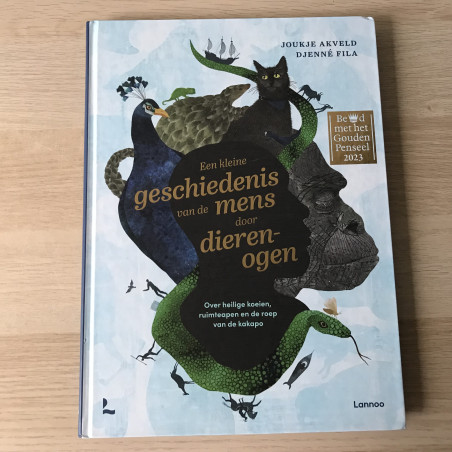 Een kleine geschiedenis van de mens door dierenogen.