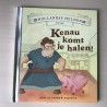 Zilveren boekje : Hollandse helden. Kenau komt je halen