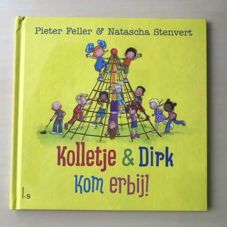Kolletje : Kolletje & Dirk. kom Erbij!