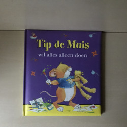 Tip de Muis : Tip de Muis wil alles alleen doen.