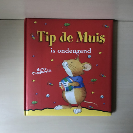 Tip de Muis : Tip de muis is ondeugend.
