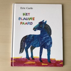 Eric Carle: Het blauwe paard