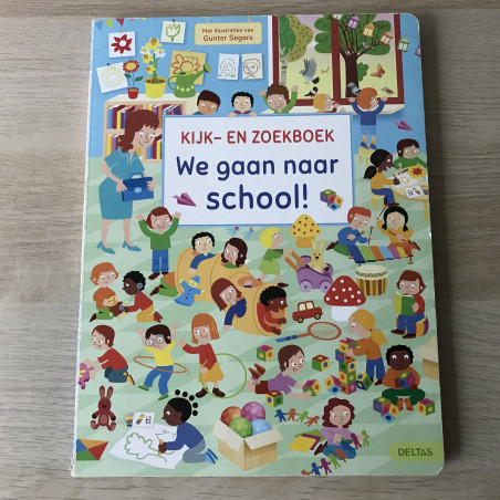 Kijk- en zoekboek. We gaan naar school!