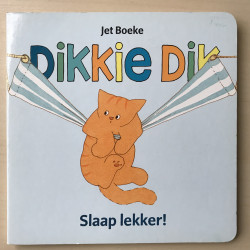Dikkie Dik : Slaap lekker !