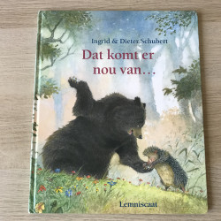Ingrid & Dieter Schubert : Dat komt er nou van