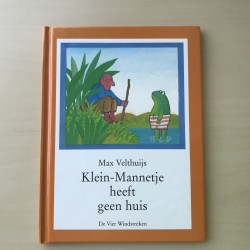 Max Velthuijs: Klein-mannetje heeft geen huis.