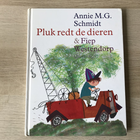 Annie M.G. Schmidt : Pluk redt de dieren