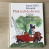 Annie M.G. Schmidt : Pluk redt de dieren