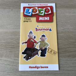 Mini Loco boekje : Buurman & Buurman. Handige buren.  Leeftijd 4-6 jaar.