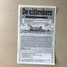 De uitbrekers