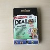 Monopoly : Monopoly Deal.