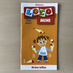 Mini Loco boekje : Rekenen. Ik leer tellen. Leeftijd 5 jaar. Groep 2