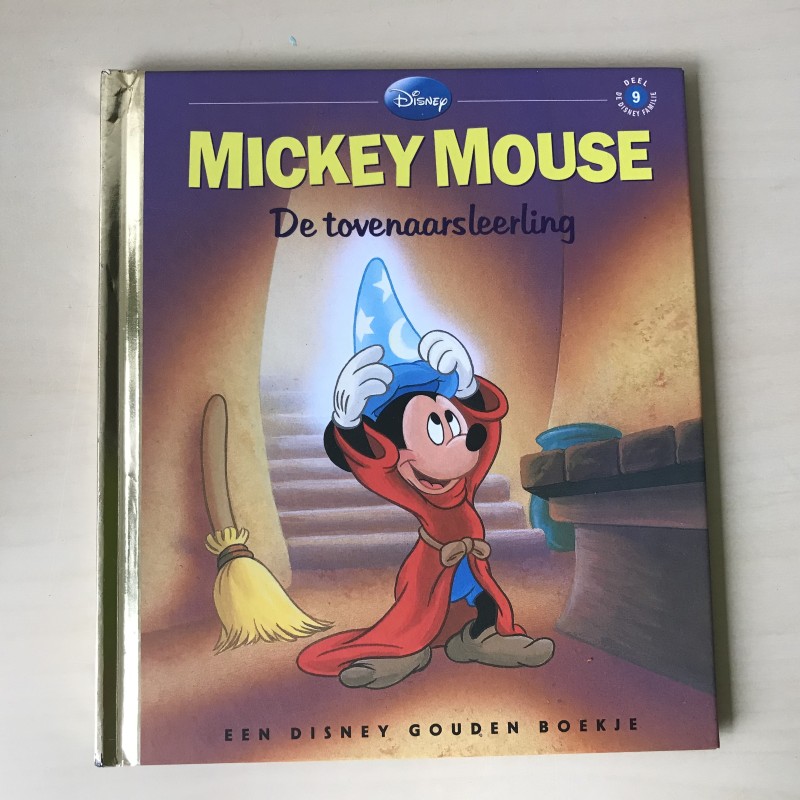 Gouden boekjes : Mickey Mouse de tovenaarsleerling. Disney deel 09