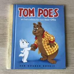 Gouden Boekjes :  Tom Poes en het cadeautje voor here Ollie