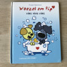 Woezel en Pip : vies vies vies