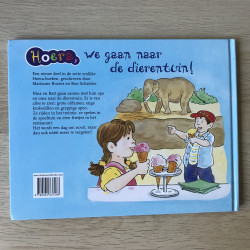 Marianne Busser.  Hoera : We gaan naar de dierentuin.