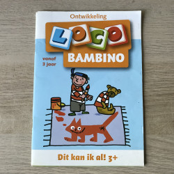 Bambino loco boekje : Dit kan ik al 3. leeftijd 2 - 4 jaar.