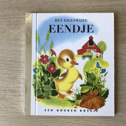 Gouden Boekjes : Het eigenwijze eendje