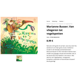 Marianne Busser.  Van vliegende tot vogelspotten.