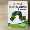 Eric Carle : Rupsje Nooitgenoeg. Groeispel
