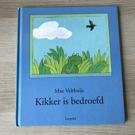 Max Velthuijs: Kikker is bedroefd