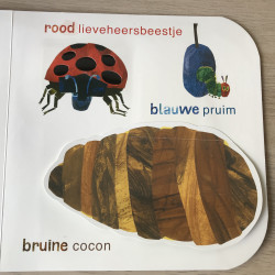 Eric Carle : Rupsje Nooitgenoeg Voelboek