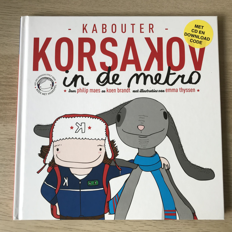 Kabouter Korsakov in de metro. Boek met hoorspel